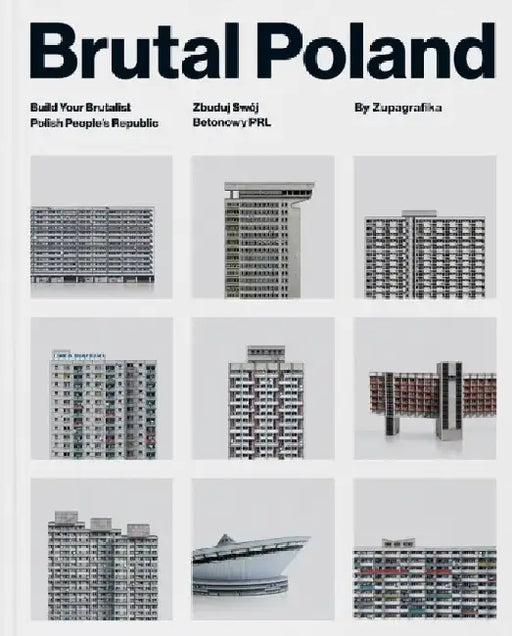 Brutal Poland by Zupagrafika
