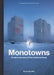 Monotowns by Zupagrafika