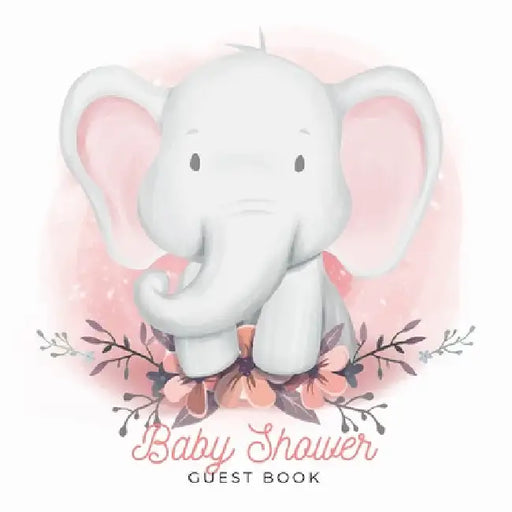Our Little Peanut: A Watercolor Elephant Themed Baby Shower Guest Book with Sign-In Pages, Wishes for Baby, Gift Log & Keepsake Photos - Paperback by Casiope Tamore