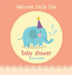 Welcome Little One: A Cute Elephant Themed Baby Shower Guest Book for Boys with Sign-In Pages, Wishes for Baby, Gift Log & Keepsake Photos - Hardcover by Casiope Tamore