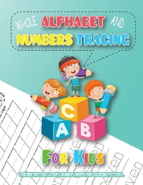 My First Learn to Write Workbook: A Fun Practice Workbook for Preschool and Kindergarten to Learn the Alphabet, Numbers 1-10, and Build Pen Control fo by Benjamin C. Gumpington