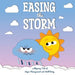 Easing the Storm: a Rhyming Tale of Anger Management and Well-Being by Lulabico