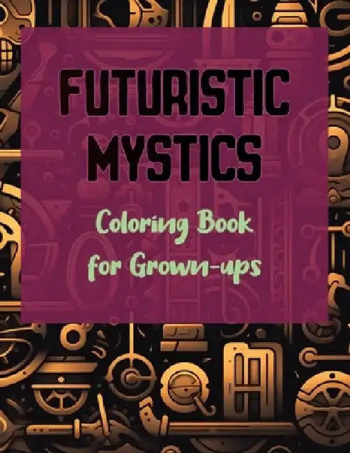 Futuristic Mystics by Henry Paul Perlowski