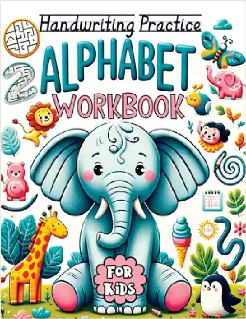 Trace Letters of the Alphabet and Sight Words: Pencil Control Workbook for Kids Ages 3-5. Handwriting Practice with Fun Letters, Numbers, Shapes, and by Childlike Mischievous