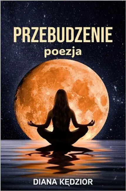 Przebudzenie by KĘdzior, Diana Luiza