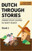 Dutch Through Stories - Mixed short stories to learn Dutch by Veraart, Midas
