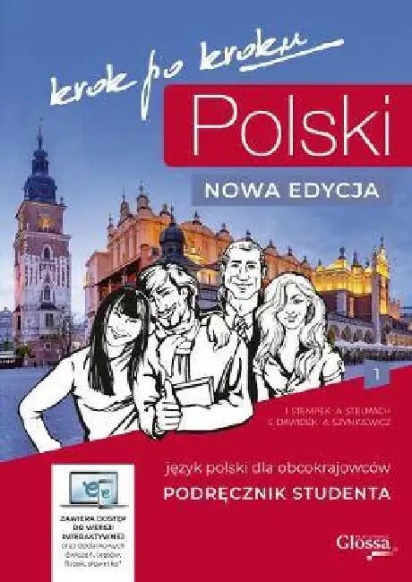 POLSKI krok po kroku 1 - New Edition - Student's Textbook + audio + e-coursebook. A1 by Iwona Stempek