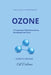 Ozone: Treatment That Makes Sense. Breathing That Heals by Dorota Nowak