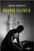 Guarda Silencio / Keep Quiet by González, Lorena