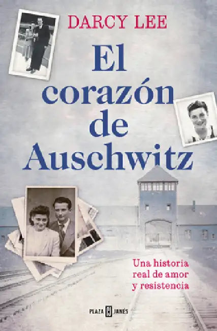 El Corazã3n de Auschwitz / The Heart of Auschwitz by Darcy Lee