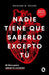 Nadie Tiene Que Saberlo Excepto Tú El Libro Para Sanar Tu Corazón by Madame M. Rouge