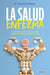 La Salud Enferma by Fernando Fabiani