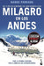 Milagro En Los Andes 