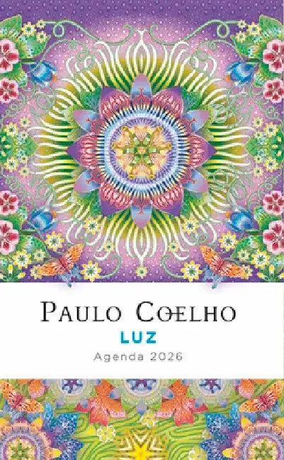 Luz: Agenda Paulo Coelho 2026 / Light: Paulo Coelho Planner 2026 by Paulo Coelho