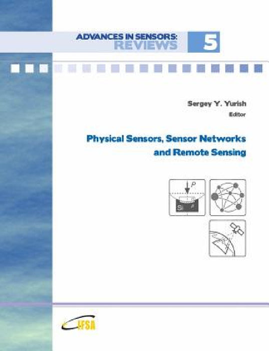 Advances in Sensors: Reviews, Vol. 5 by Sergey Yurish