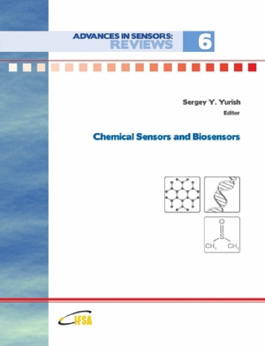 Advances in Sensors: Reviews, Vol. 6 by Sergey Yurish