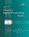 Advances in Signal Processing: Reviews, Book Series, Vol. 1 by Sergey Yurish