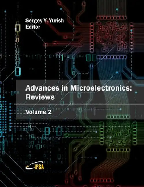 Advances in Microelectronics: Reviews, Vol. 2 by Sergey Yurish