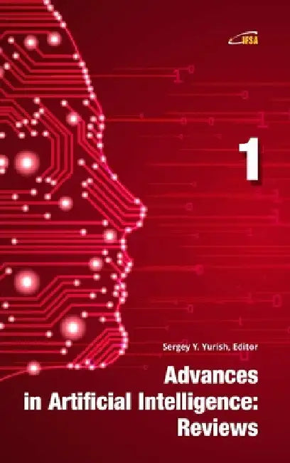 Advances in Artificial Intelligence: Reviews by Sergey Yurish