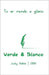Verde & Blanco: To er mundo e güeno by Bellido, Juaky