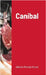 Caníbal by Alberte Momán Noval