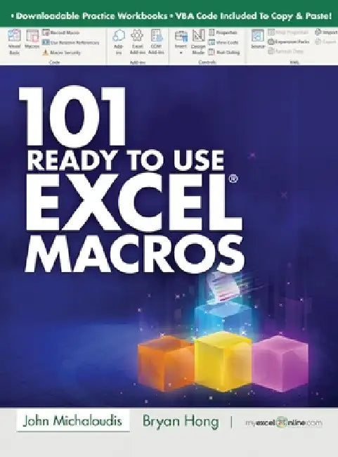 101 Ready To Use Microsoft Excel Macros by John Michaloudis