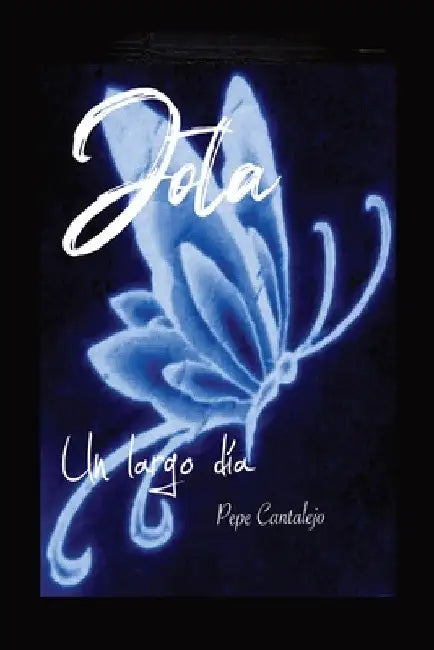 Jota; un largo día by Pepe Cantalejo