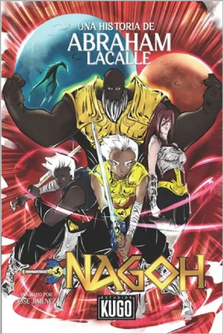 Nagoh: Mundo Ött by Lacalle Marquina, Abraham