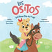 Los Ositos: y el Gran Día de Yoyo by Yolanda Perez Carreño