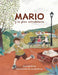 Mario y su plan estrafalario by Jose Bercetche