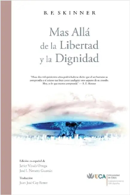 Más Allá de la Libertad y la Dignidad by B. F. Skinner