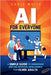 AI For Everyone by White, Chris