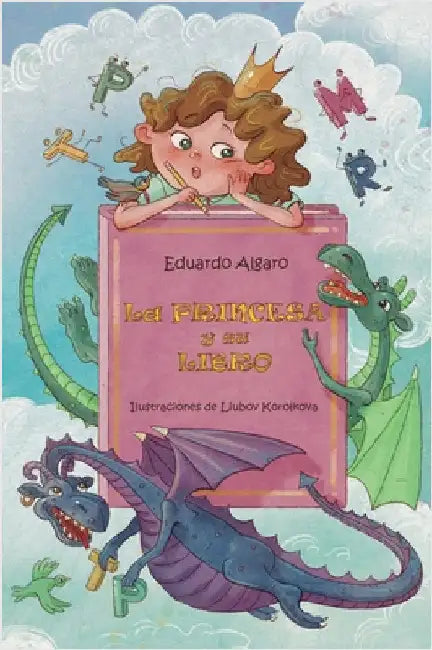 La princesa y su libro by Eduardo Algaro
