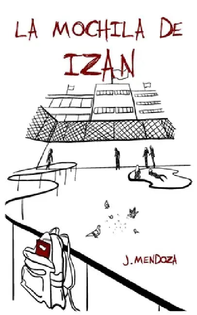 La mochila de Izan by J. Mendoza