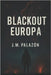 Blackout Europa by Palazon Molina, Jose Maria
