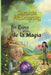 Los Reinos detrás de la Magia: Cuentos del mundo de la fantasía by Saraida McSenroig
