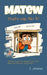 Matew. That's me. No "h": 27 Funny School Stories and Real-Life Math by Angel Hernandez Jimenez