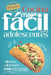 Cocina Mega fácil para adolescentes: 5 ingredientes - 15 minutos - más de 100 recetas increíbles con recomendaciones saludables - eBook incluido by Carla Lundgren
