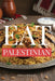 Eat Palestinian by Nedaa Hassan