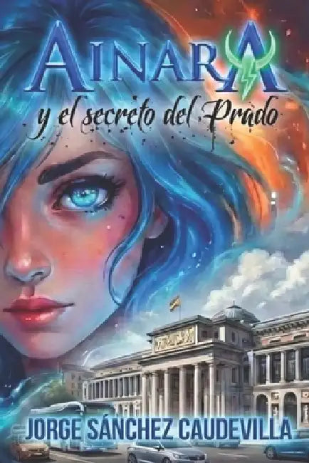 Ainara y el secreto del Prado by Jorge Sánchez Caudevilla