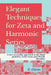 Elegant Techniques for Zeta and Harmonic Series: A new accessible approach to the Basel problem, Euler sums, and Plouffe identities by Edgar Güeto