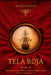 Tela Roja by Marco Polo Alonso