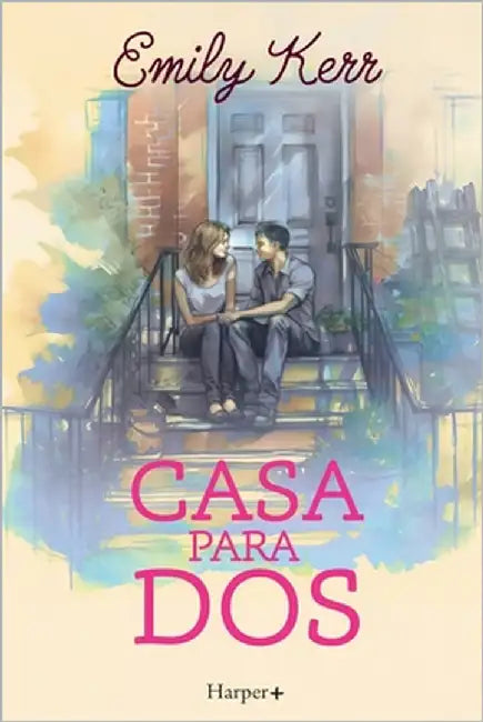 Casa para dos by Kerr, Emily