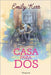 Casa para dos by Kerr, Emily