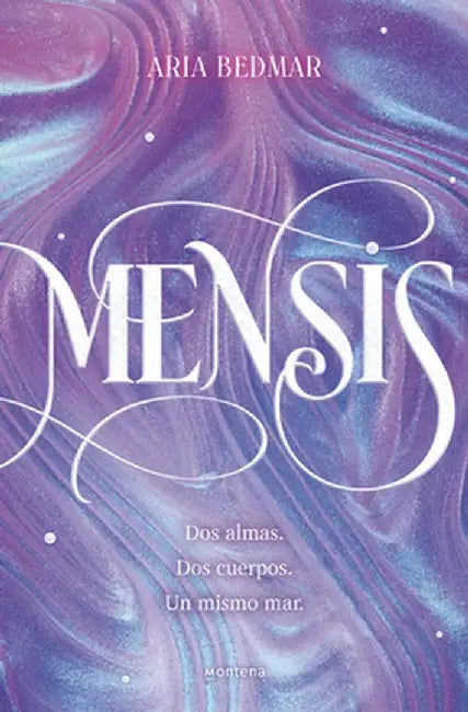 Mensis: DOS Almas. DOS Cuerpos. Un Mismo Mar. / Mensis: Two Souls. Two Bodies. O Ne Same Sea by Aria Bedmar