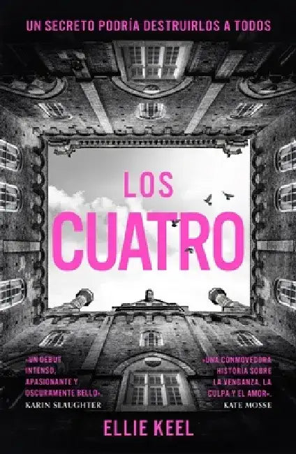 Los Cuatro by Ellie Keel