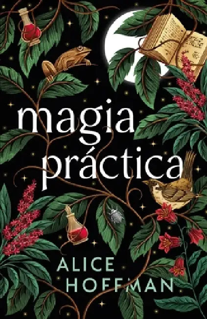 Magia Práctica by Alice Hoffman