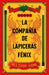La Compania de Lapiceras Fenix by Allison King