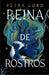 Reina de Rostros by Petra Lord