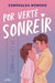 Por Verte Sonreír / Just So I Can See You Smile by Esmeralda Romero